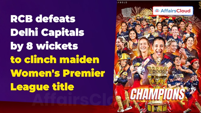 RCB defeats Delhi Capitals by 8 wickets to clinch maiden Women's Premier League title