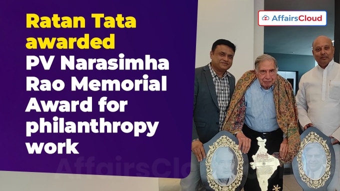 Ratan Tata awarded PV Narasimha Rao Memorial Award for philanthropy work