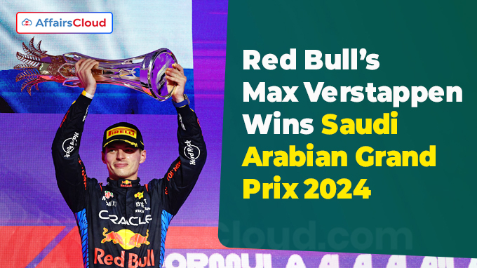 Red Bull’s Max Verstappen Wins Saudi Arabian Grand Prix 2024