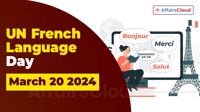 UN French Language Day - March 20 2024