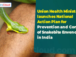 Union Health Ministry launches National Action Plan for Prevention and Control of Snakebite Envenoming in India