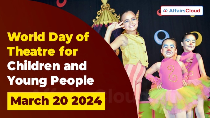 World Day of Theatre for Children and Young People - March 20 2024