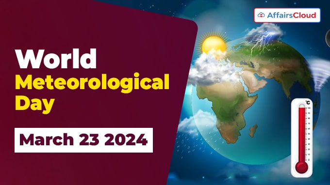 World Meteorological Day - March 23 2024