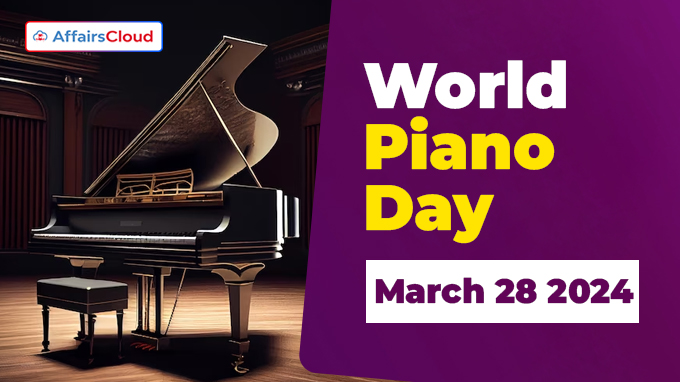 World Piano Day - March 28 2024