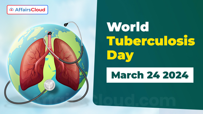 World Tuberculosis Day - March 24 2024