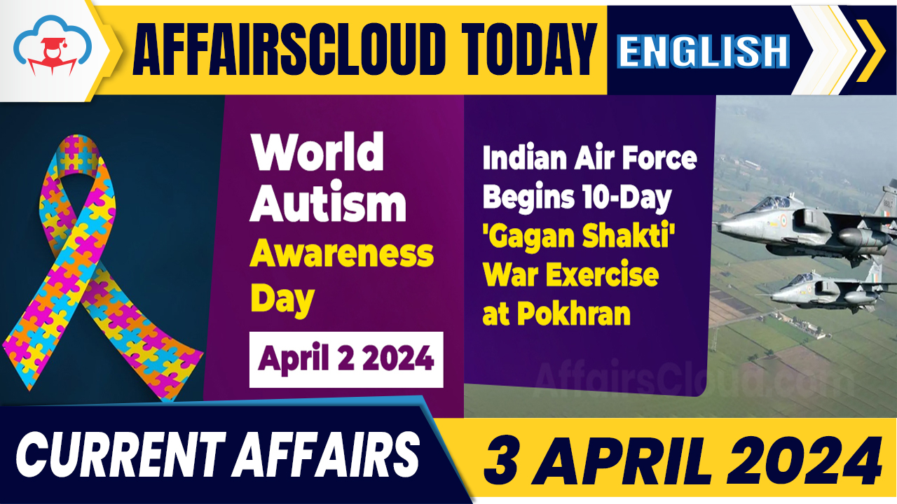 Current Affairs 3 April 2024 English new
