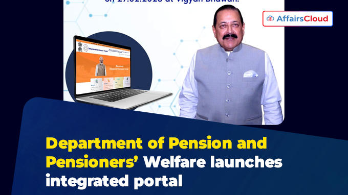Department of Pension and Pensioners’ Welfare launches integrated portal