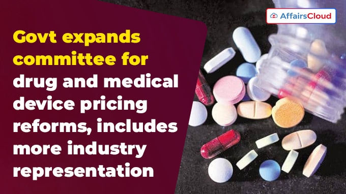 Govt expands committee for drug and medical device pricing reforms, includes more industry representation