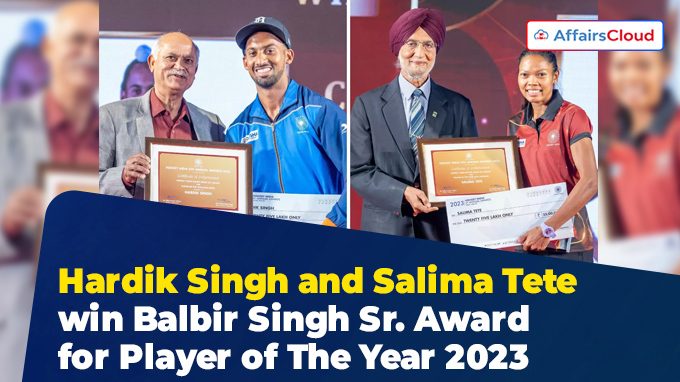 Hardik Singh and Salima Tete win Balbir Singh Sr. Award for Player of The Year 2023