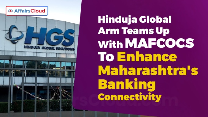 Hinduja Global arm teams up
