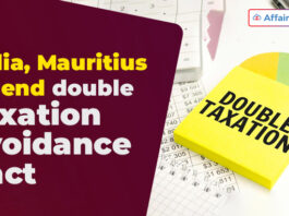 India, Mauritius amend double taxation avoidance pact