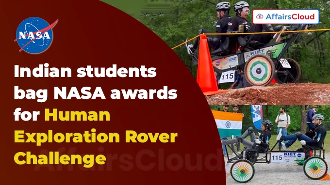 Indian students bag NASA awards for Human Exploration Rover Challenge