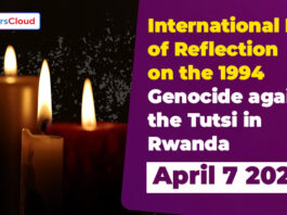 International Day of Reflection on the 1994 Genocide against the Tutsi in Rwanda - April 7 2024