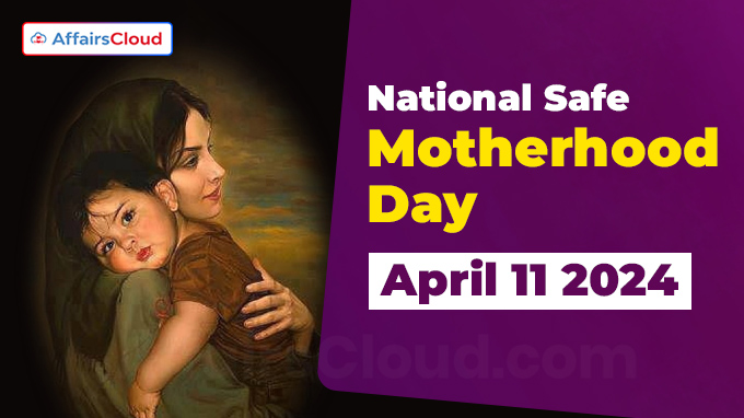 National Safe Motherhood Day - April 11 2024