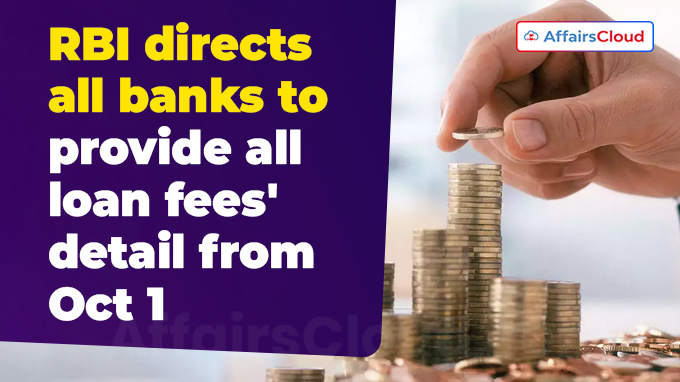 RBI directs all banks to provide all loan fees' detail from Oct 1