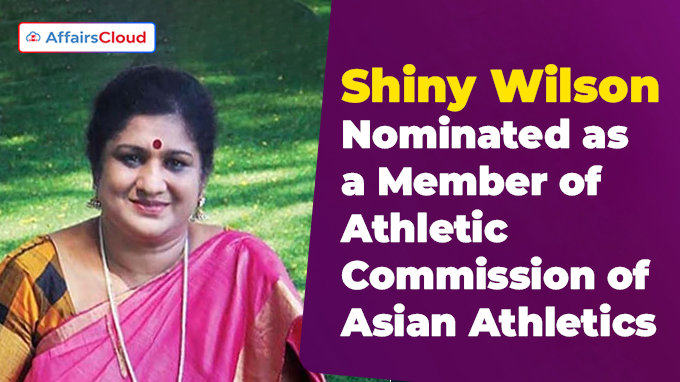 Shiny Wilson Nominated as a Member of Athletic Commission of Asian Athletics