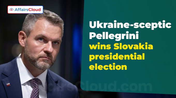 Ukraine-sceptic Pellegrini wins Slovakia presidential election