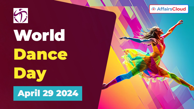 World Dance Day - April 29 2024