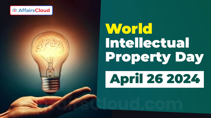 World Intellectual Property Day - April 26 2024