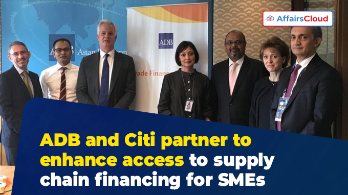 ADB and Citi partner to enhance access to supply chain financing for SMEs