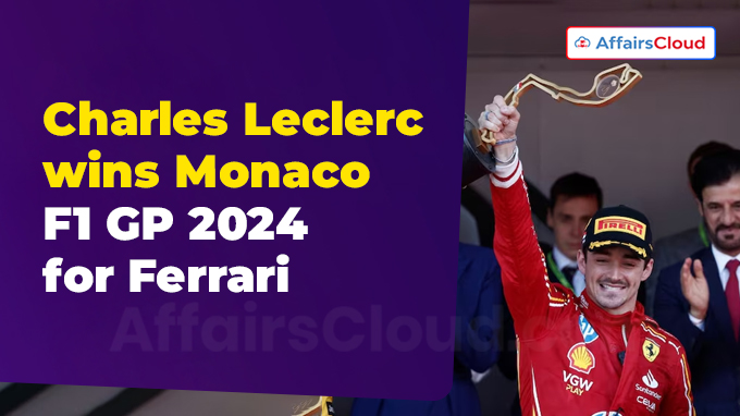 Charles Leclerc wins Monaco F1 GP 2024 for Ferrari