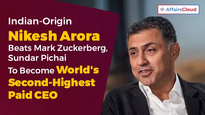 Indian-Origin Nikesh Arora Beats Mark Zuckerberg, Sundar Pichai To Become World's Second-Highest Paid CEO