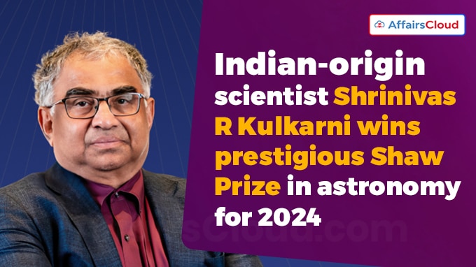 Indian-origin scientist Shrinivas R Kulkarni wins prestigious Shaw Prize in astronomy for 2024