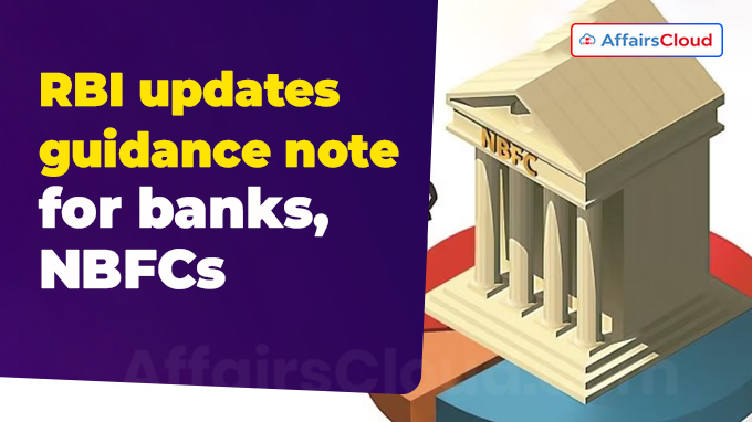 RBI updates guidance note for banks, NBFCs