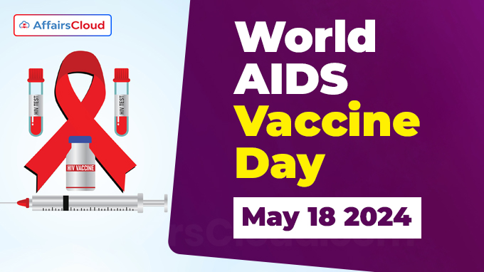 World AIDS Vaccine Day - May 18 2024