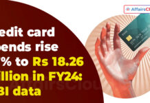 credit card spends rise 27% to Rs 18.26 trillion in FY24