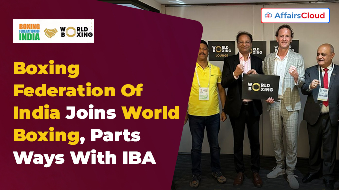 Boxing Federation Of India Joins World Boxing, Parts Ways With IBA