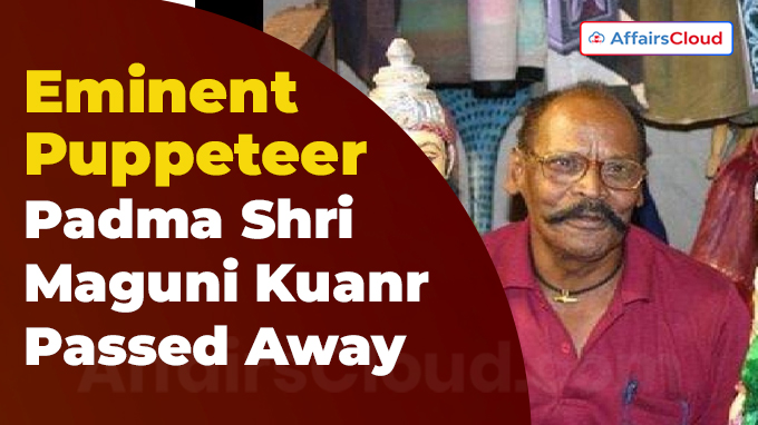 Eminent Puppeteer Padma Shri Maguni Kuanr Passed Away