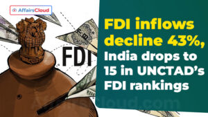 UNCTAD’s World Investment Report 2024: India's FDI Inflows in 2023 ...