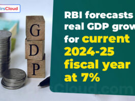 RBI forecasts real GDP growth for current 2024-25 fiscal year at 7%