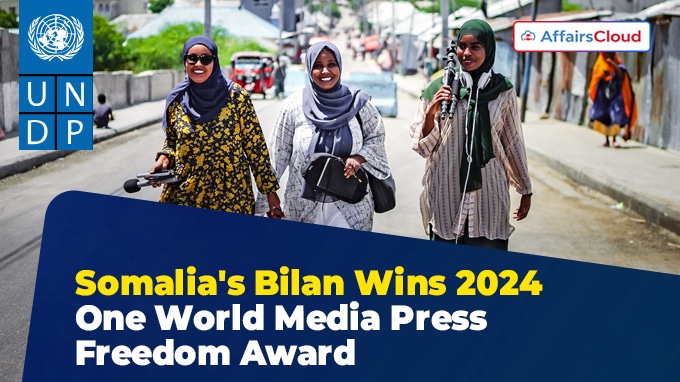 Somalia's Bilan Wins 2024 One World Media Press Freedom Award