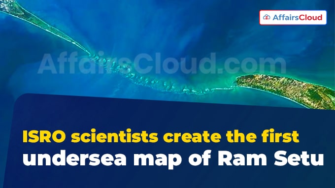 ISRO scientists create the first undersea map of Ram Setu