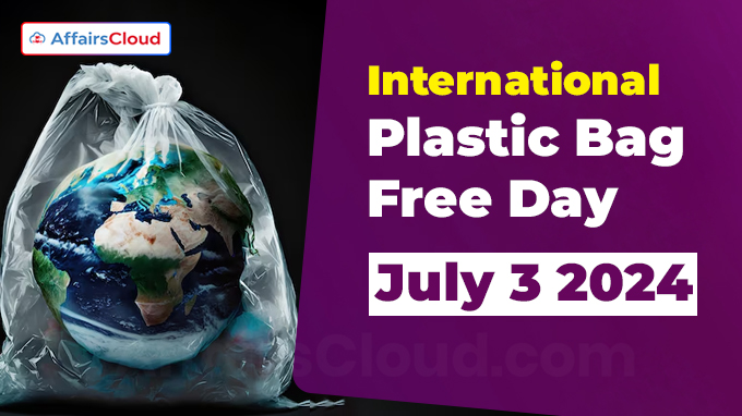 International Plastic Bag Free Day - July 3 2024