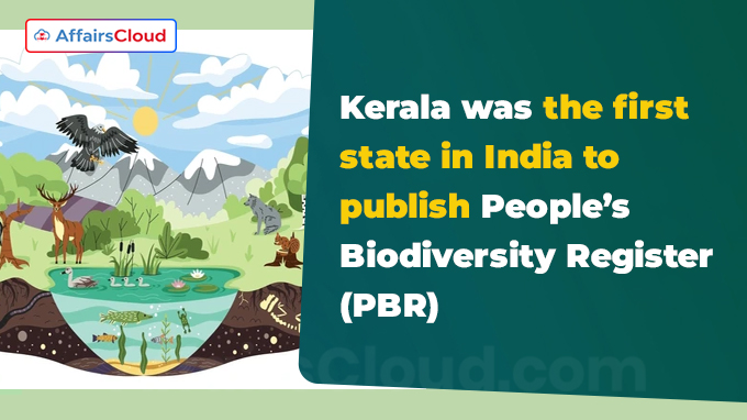 Kerala was the first state in India to publish PBR