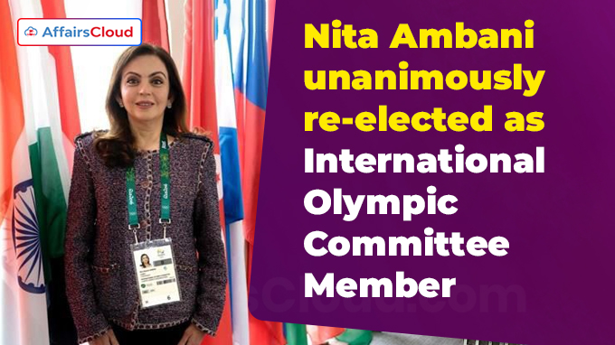 Nita Ambani unanimously re-elected as International Olympic Committee Member