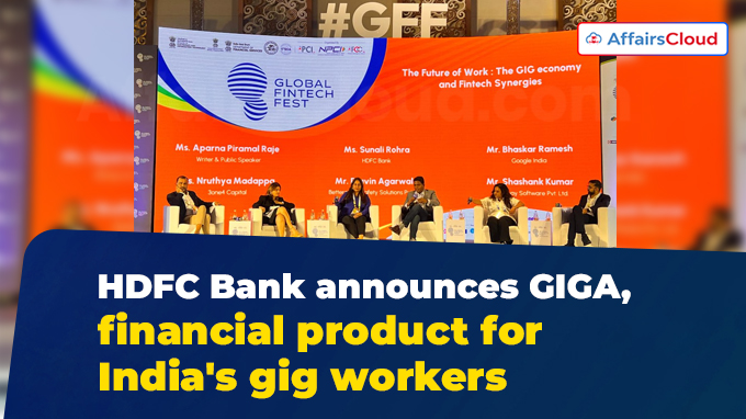 HDFC Bank announces GIGA, financial product for India's gig workers