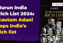 Gautam Adani Becomes India’s Richest Man: Hurun India Rich List 2024 Hurun India Rich List 2024 Gautam Adani tops India’s rich list