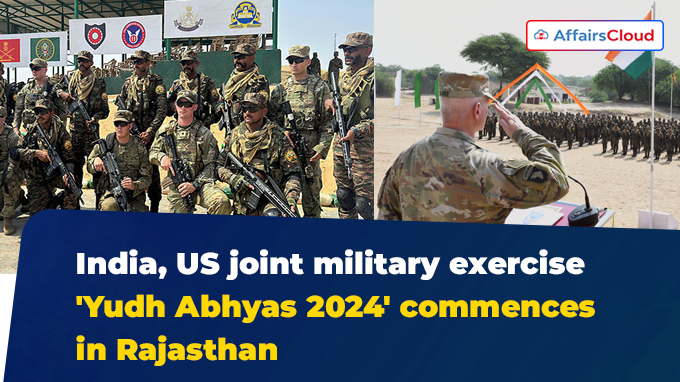 India, US joint military exercise 'Yudh Abhyas 2024' commences in Rajasthan
