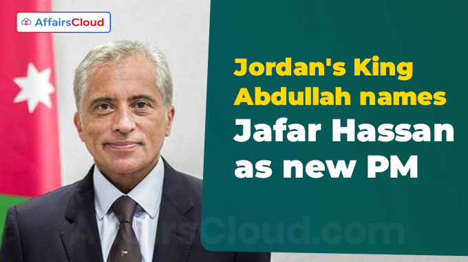 Jordan's King Abdullah names Jafar Hassan as new PM