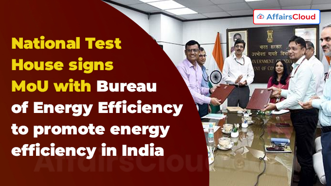 National Test House signs Memorandum of Understanding with Bureau of Energy Efficiency