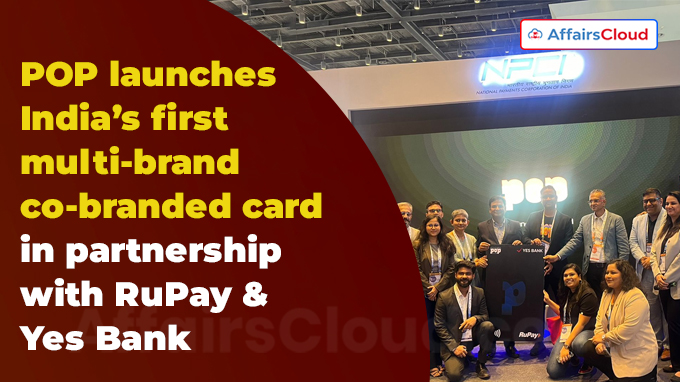 POP launches India’s first multi-brand co-branded card in partnership with RuPay & Yes Bank