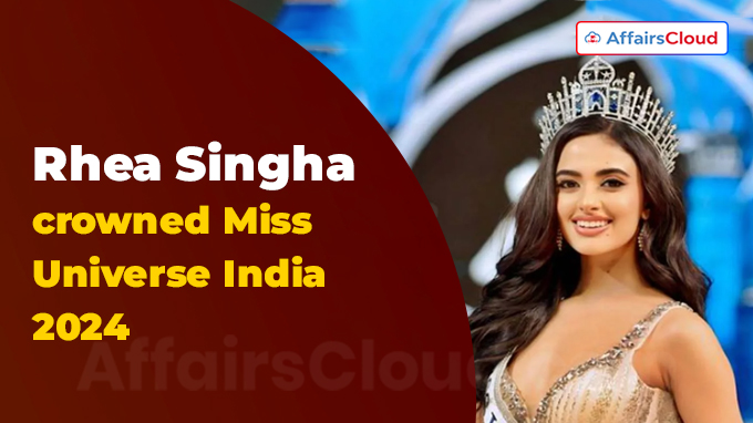 Rhea Singha crowned Miss Universe India 2024