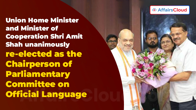 Union Home Minister and Minister of Cooperation Shri Amit Shah unanimously re-elected as the Chairperson