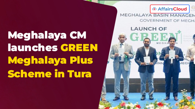 Meghalaya CM launches GREEN Meghalaya Plus Scheme in Tura