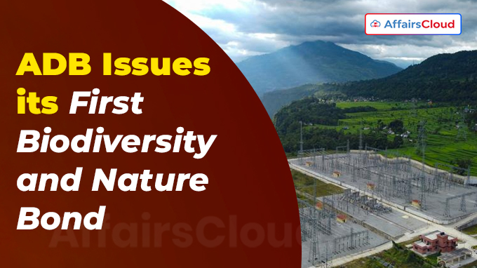 ADB Issues its First Biodiversity and Nature Bond