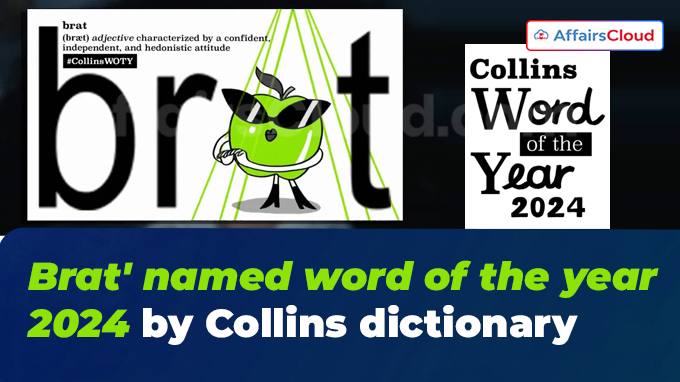 Brat' named word of the year 2024 by Collins dictionary